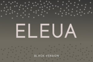 Eleua Black: A Clean Font for Editorial Design