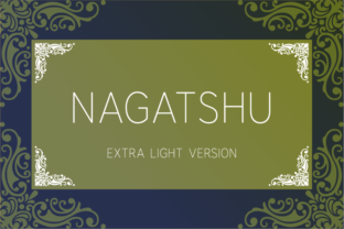 Nagatshu Extra Light Font